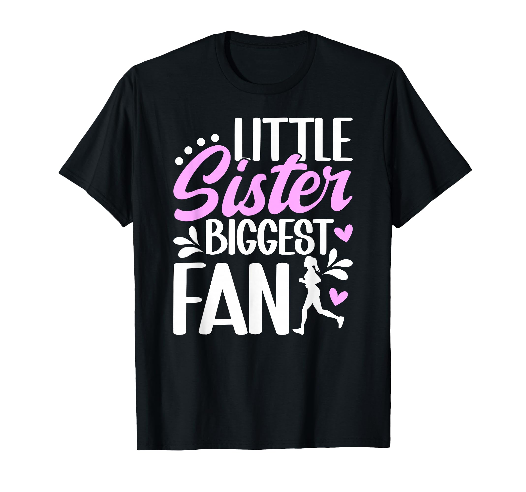 Little Sister Biggest Fan Cross T-Shirt - Custom Art Print Men Women - T-Shirt, Sweatshirt, Hoodie