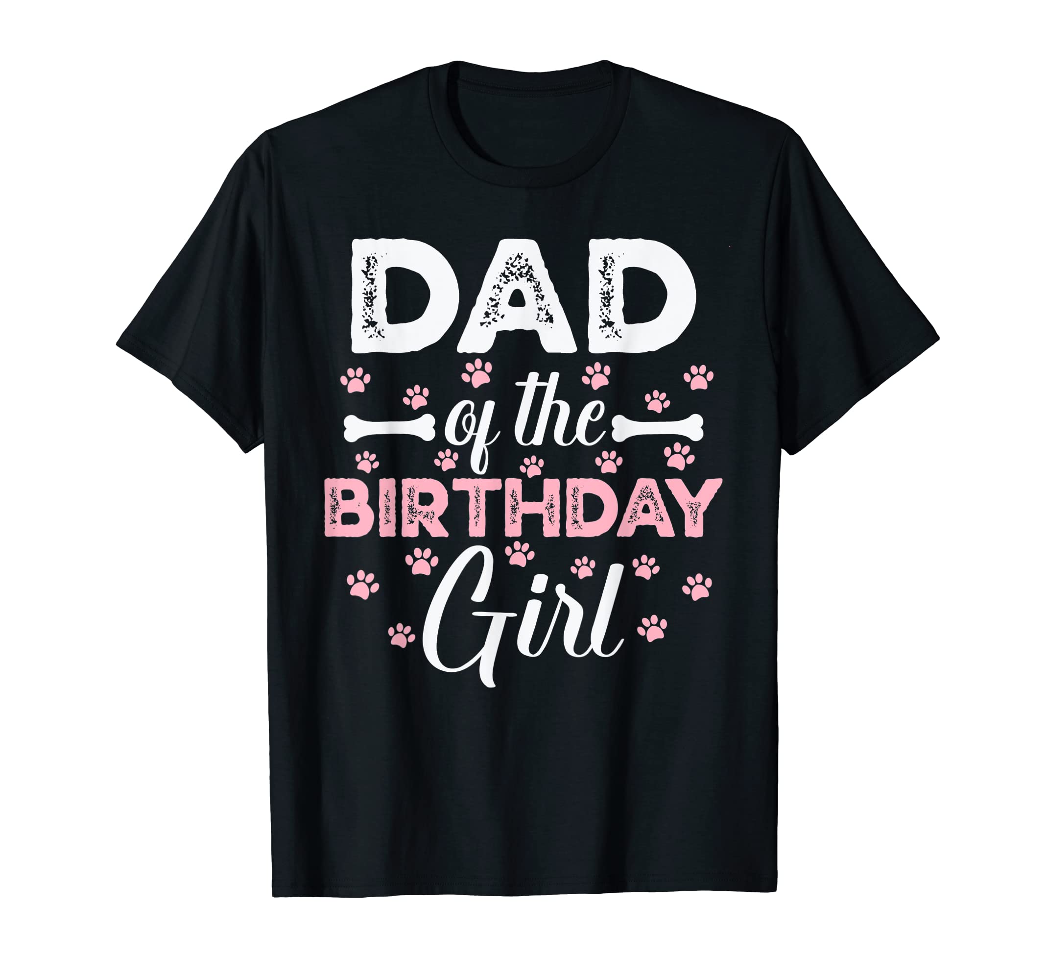 Dad Birthday Daughter Dog Paw T-Shirt - Aesthetic Graphic for Adults - T-Shirt, Sweatshirt, Hoodie