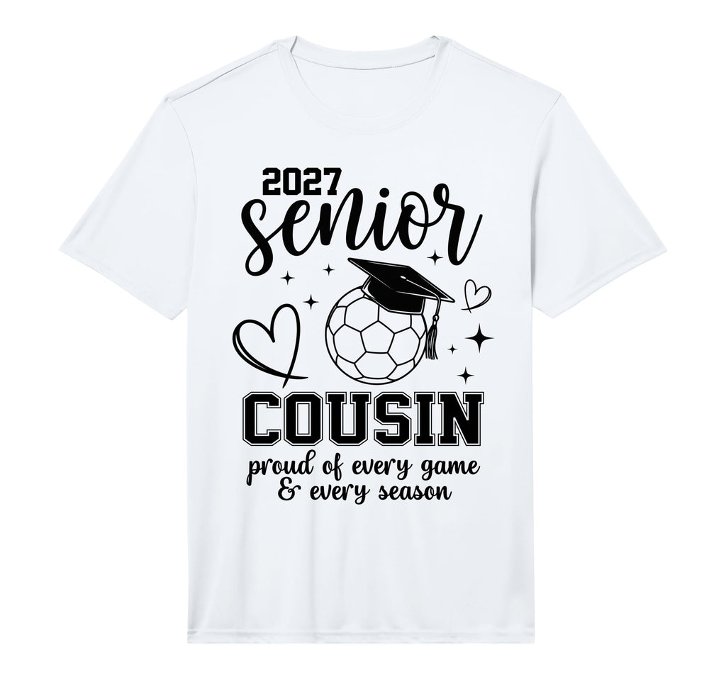 2027 Senior Soccer Cousin Proud T-Shirt - Streetwear Style for Adults - T-Shirt, Sweatshirt, Hoodie