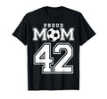Number 42 Custom Proud Soccer Futbol Mom T-Shirt - Graphic Print Men Women - T-Shirt, Sweatshirt, Hoodie