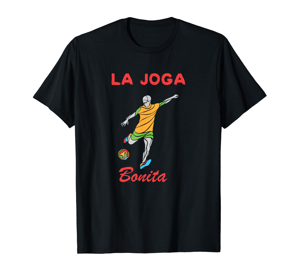 La Joga Bonita Beautiful Game T-Shirt - Fun Novelty Design for Adults - T-Shirt, Sweatshirt, Hoodie