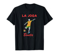 La Joga Bonita Beautiful Game T-Shirt - Fun Novelty Design for Adults - T-Shirt, Sweatshirt, Hoodie