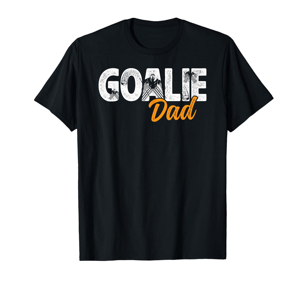 Ice Hockey Goalie Dad Hockey Goalkeeper T-Shirt - Aesthetic Graphic Unisex - T-Shirt, Sweatshirt, Hoodie