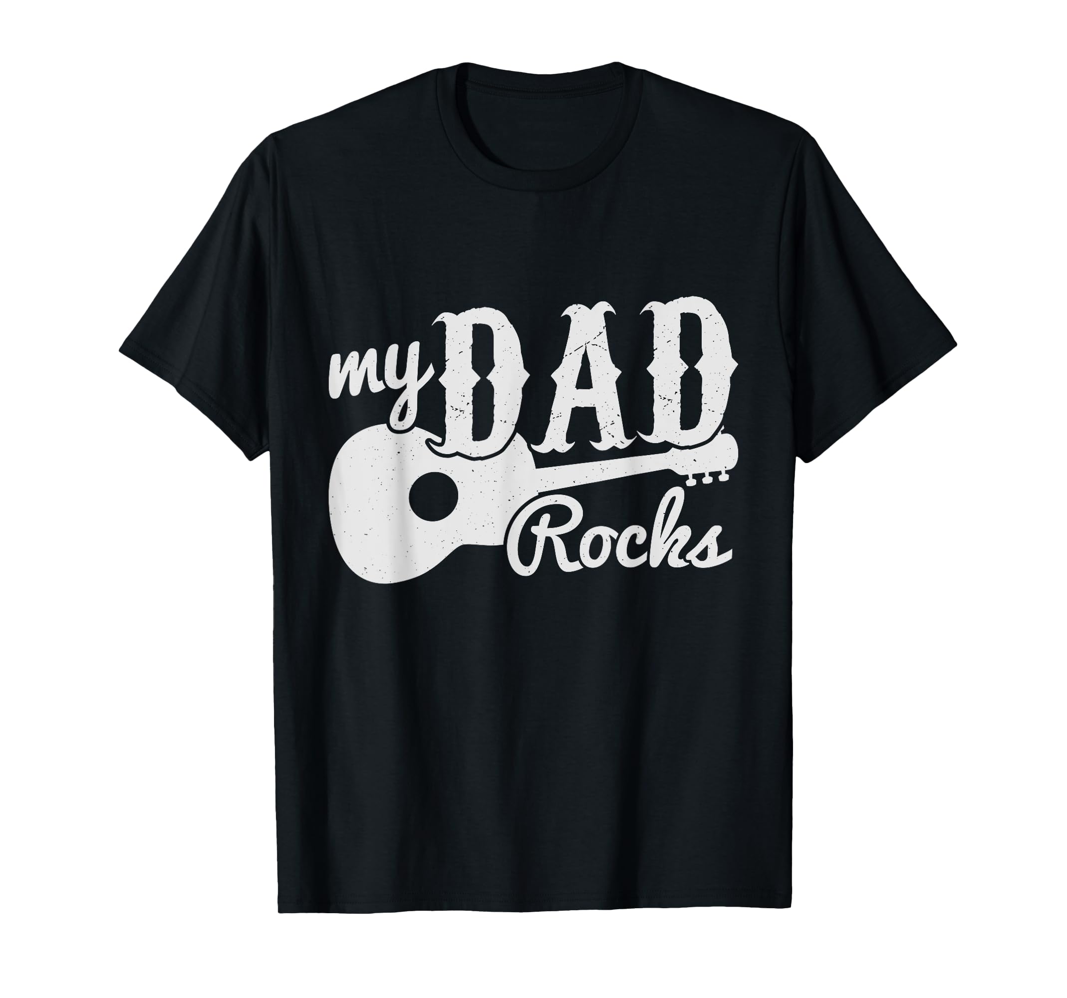 My Dad Rocks Musicians Guitars T-Shirt - Aesthetic Graphic for Adults - T-Shirt, Sweatshirt, Hoodie
