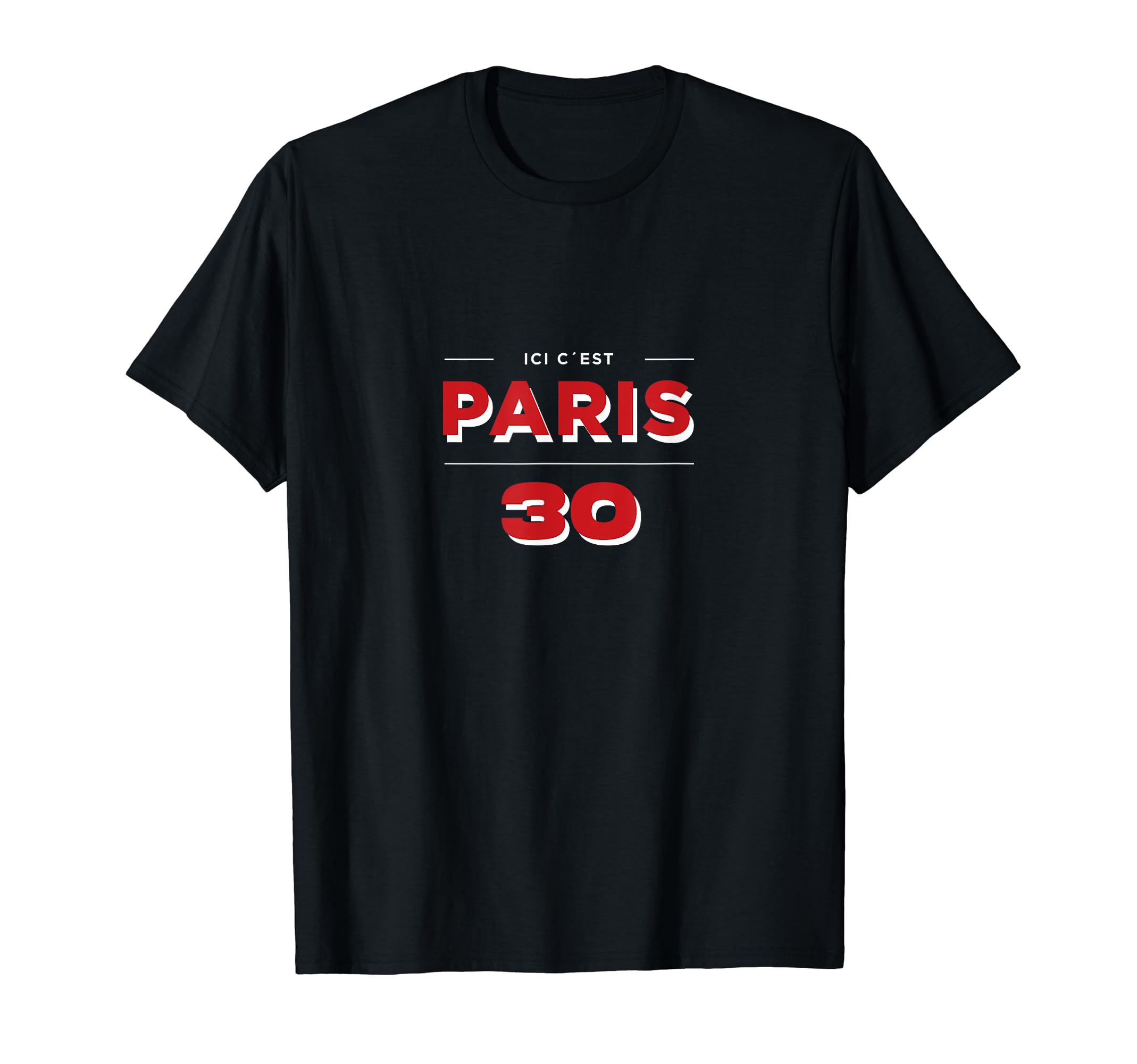 Ici Cest Paris 30 Soccer Fans T-Shirt - Custom Art Print for Adults - T-Shirt, Sweatshirt, Hoodie