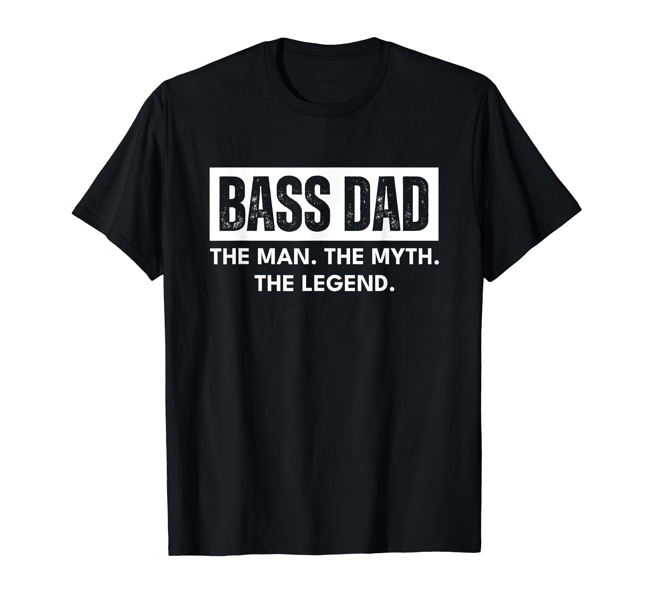 Bass Dad Musician Distressed Myth T-Shirt - Aesthetic Graphic Men Women - T-Shirt, Sweatshirt, Hoodie