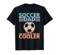 Soccer Dad Like Regular Dad But Cooler T-Shirt - Custom Art Print Unisex - T-Shirt, Sweatshirt, Hoodie