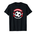 Austria Soccer Fan Flag And Football T-Shirt - Graphic Print Unisex - T-Shirt, Sweatshirt, Hoodie