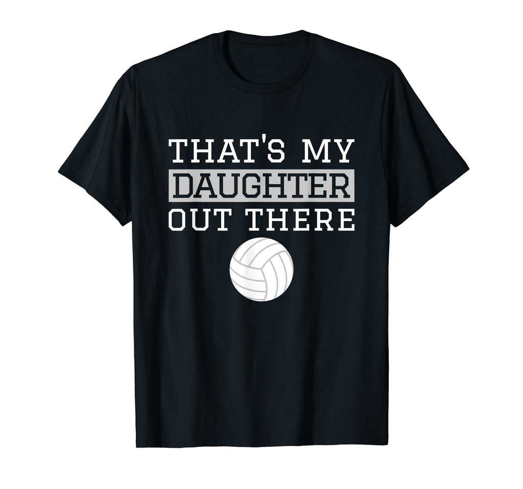 Thats My Daughter Out There Gift Mom T-Shirt - Streetwear Style for Adults - T-Shirt, Sweatshirt, Hoodie
