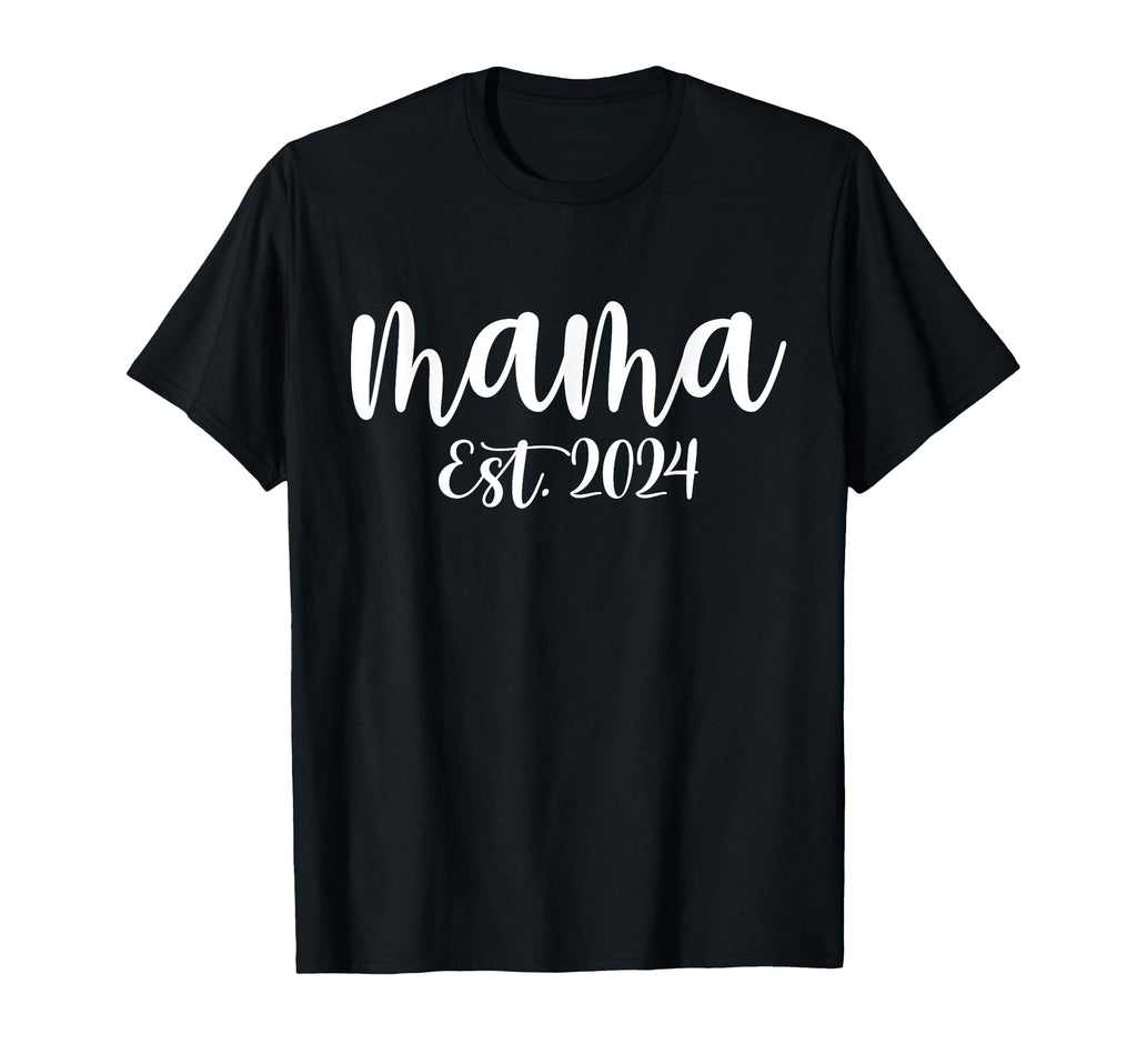 Mama Est 2024 Promoted To Mommy T-Shirt - Novelty Apparel Men Women - T-Shirt, Sweatshirt, Hoodie