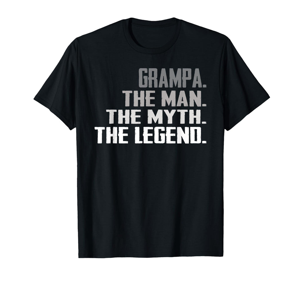 Grampa Myth Legend Father Day T-Shirt - Casual Everyday Wear for Adults - T-Shirt, Sweatshirt, Hoodie