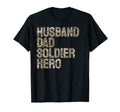 Husband Dad Soldier Hero Army T-Shirt - Custom Art Print for Adults - T-Shirt, Sweatshirt, Hoodie