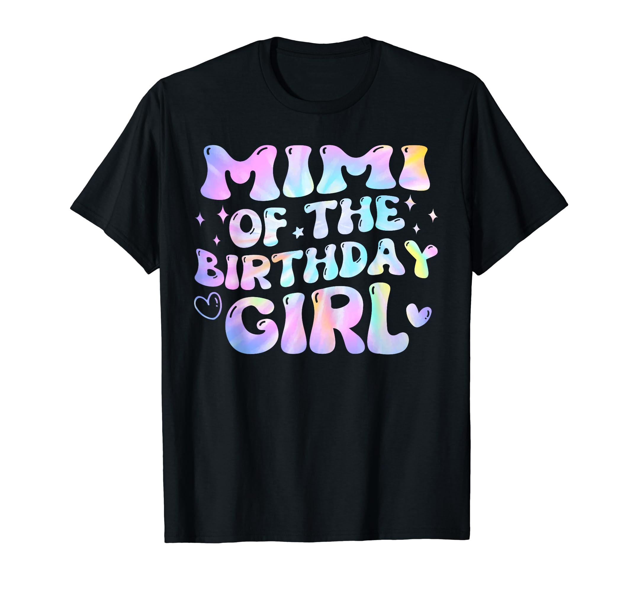 Mimi Birthday Tie Dye Groovy Bday T-Shirt - Novelty Apparel Unisex - T-Shirt, Sweatshirt, Hoodie