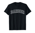 Barber Funny Athletic Lettering T-Shirt - Casual Everyday Wear for Adults - T-Shirt, Sweatshirt, Hoodie