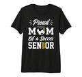 Proud Mom Soccer Senior Class 2025 T-Shirt - Streetwear Style for Adults - T-Shirt, Sweatshirt, Hoodie