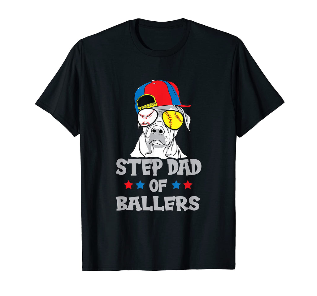 Mens Step Dad Ballers Softball Baseball T-Shirt - Streetwear Style Unisex - T-Shirt, Sweatshirt, Hoodie