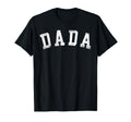 Dada Bold Font Fathers Day Dada T-Shirt - Trendy Graphic Men Women - T-Shirt, Sweatshirt, Hoodie