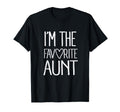Im Favorite Aunt Newborn Family T-Shirt - Novelty Apparel for Adults - T-Shirt, Sweatshirt, Hoodie