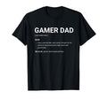 Gamer Dad Definition Fathers Day Funny T-Shirt - Custom Art Print Men Women - T-Shirt, Sweatshirt, Hoodie