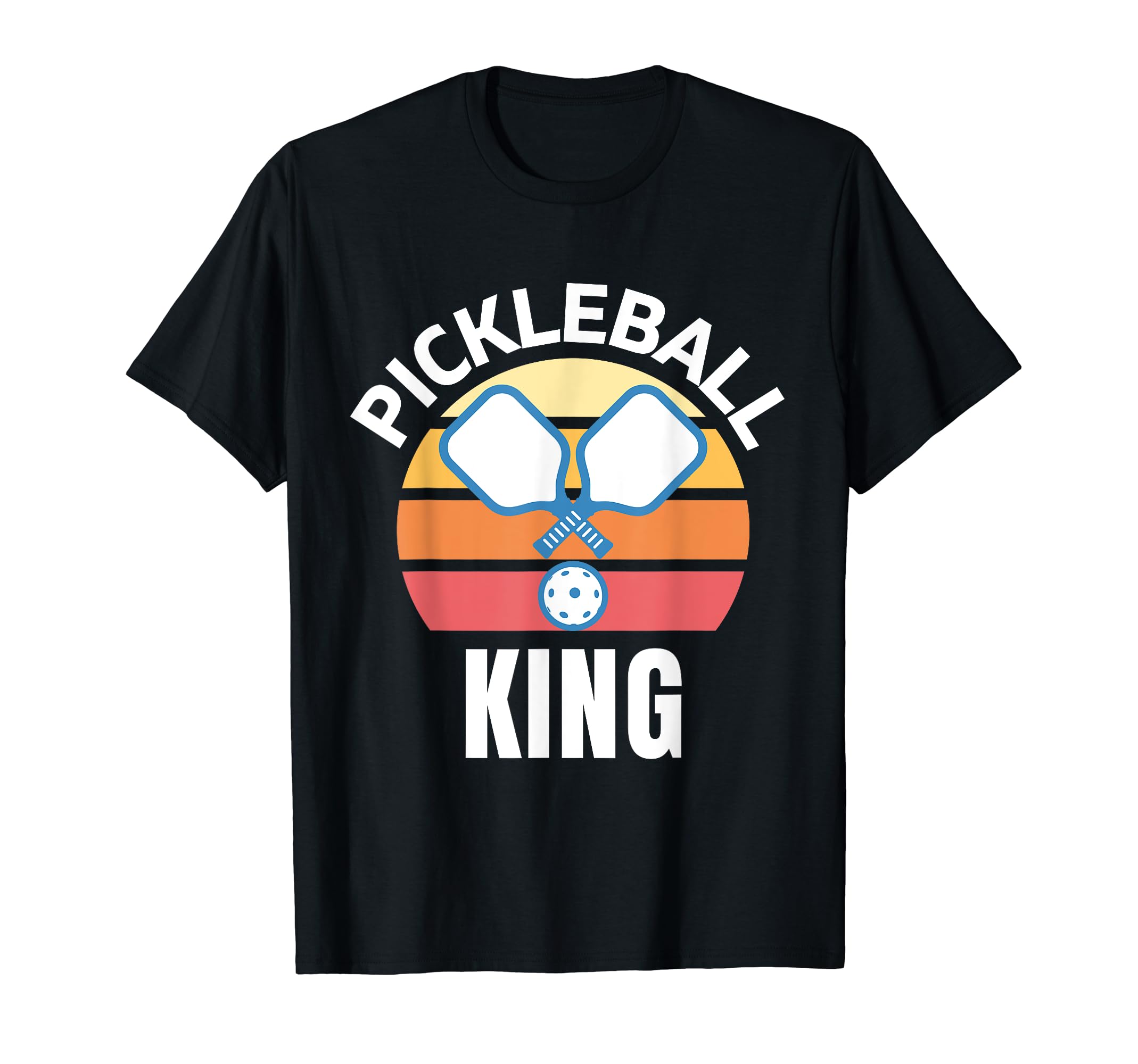 Pickleball King Player Fun Paddleball Game T-Shirt - Graphic Print Unisex - T-Shirt, Sweatshirt, Hoodie