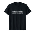I Dont Do Matching Shirts Funny Matching T-Shirt - Graphic Print Unisex - T-Shirt, Sweatshirt, Hoodie