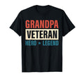 Grandpa Veteran Hero Legend T-Shirt - Casual Everyday Wear Men Women - T-Shirt, Sweatshirt, Hoodie