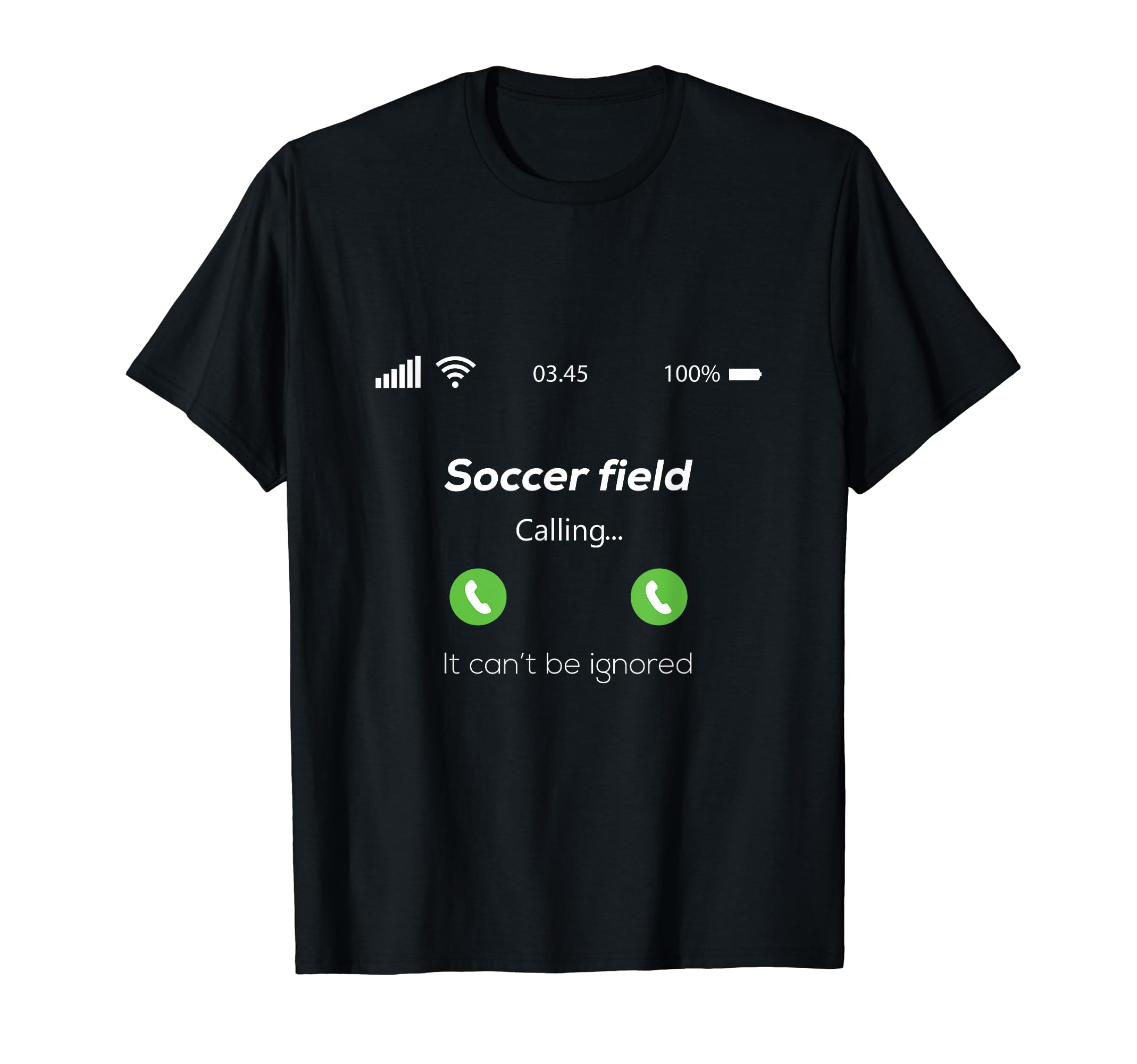 Soccer Field Calling T-Shirt - Casual Everyday Wear Unisex - T-Shirt, Sweatshirt, Hoodie