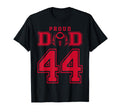 Custom Proud Football Dad Number 44 R T-Shirt - Trendy Graphic for Adults - T-Shirt, Sweatshirt, Hoodie
