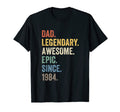 Dad Legendary Awesome Epic Since 1984 T-Shirt - Minimalist Print Unisex - T-Shirt, Sweatshirt, Hoodie