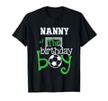 Nanny Birthday Soccer Player Matching T-Shirt - Minimalist Print Men Women - T-Shirt, Sweatshirt, Hoodie