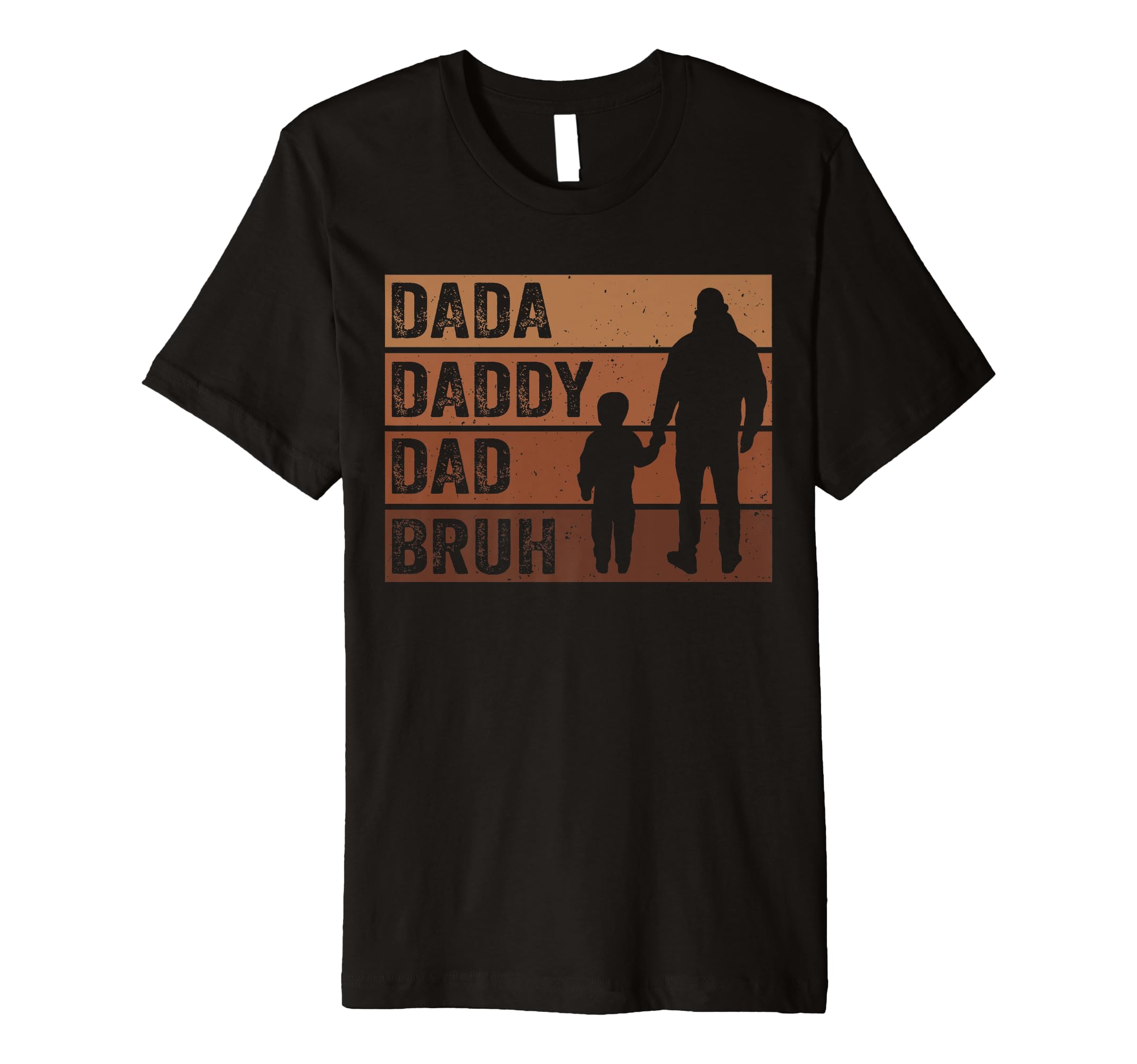 Dada Daddy Dad Bruh Fathers Day T-Shirt - Unique Graphic Men Women - T-Shirt, Sweatshirt, Hoodie