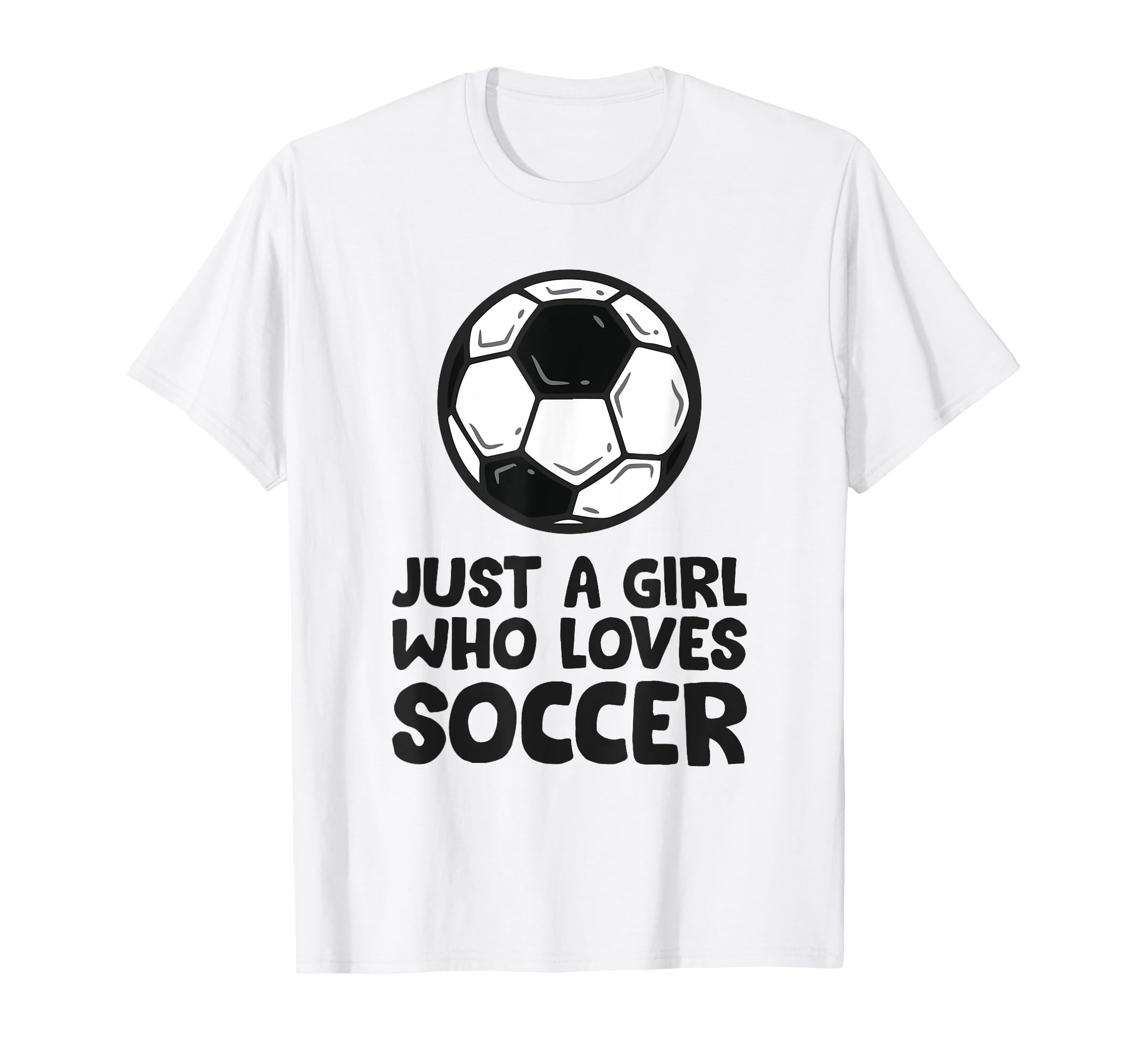 Just Who Loves Soccer T-Shirt - Minimalist Print for Adults - T-Shirt, Sweatshirt, Hoodie