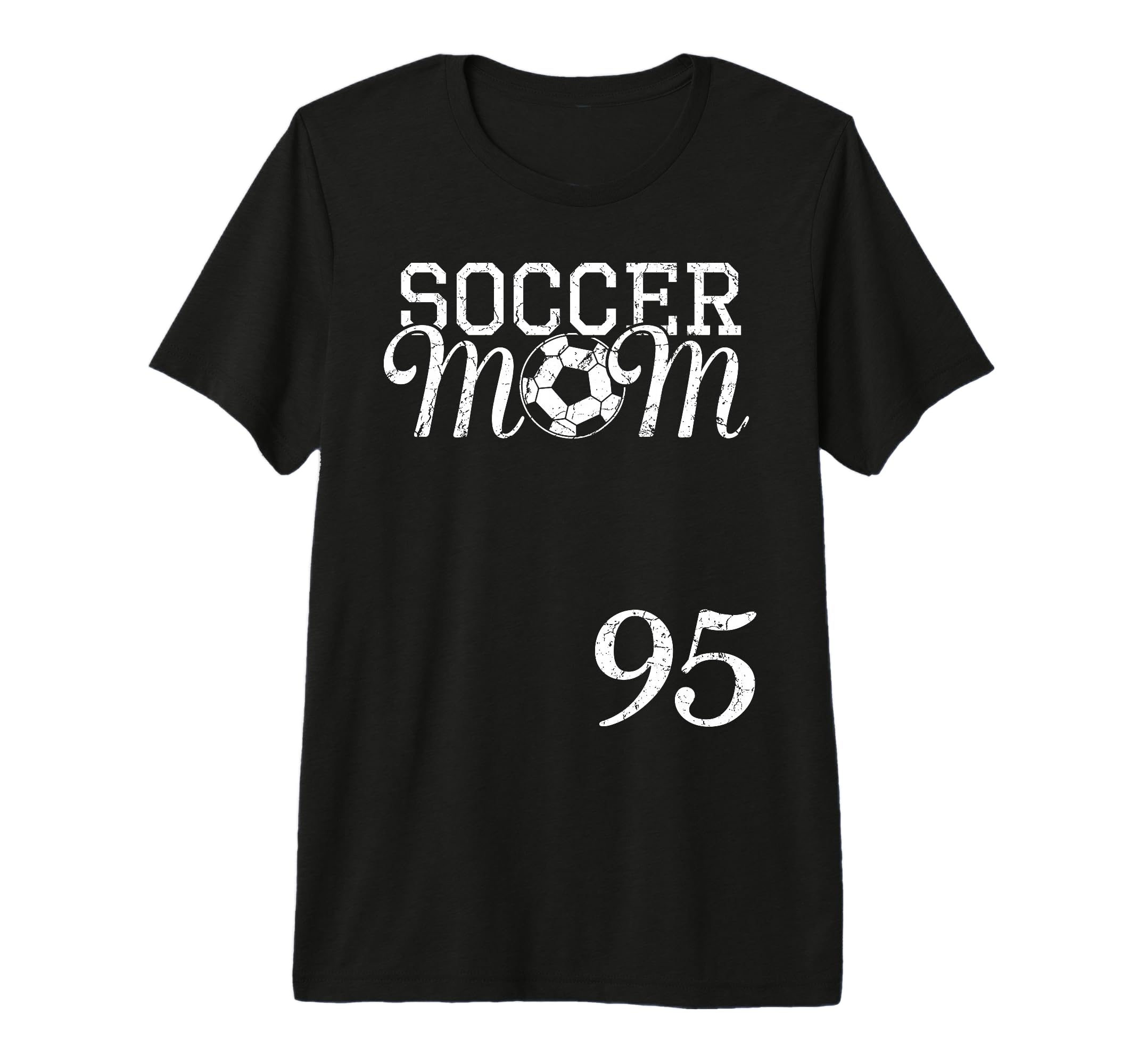 Soccer Mom Jersey Number 95 Favorite T-Shirt - Streetwear Style Unisex - T-Shirt, Sweatshirt, Hoodie