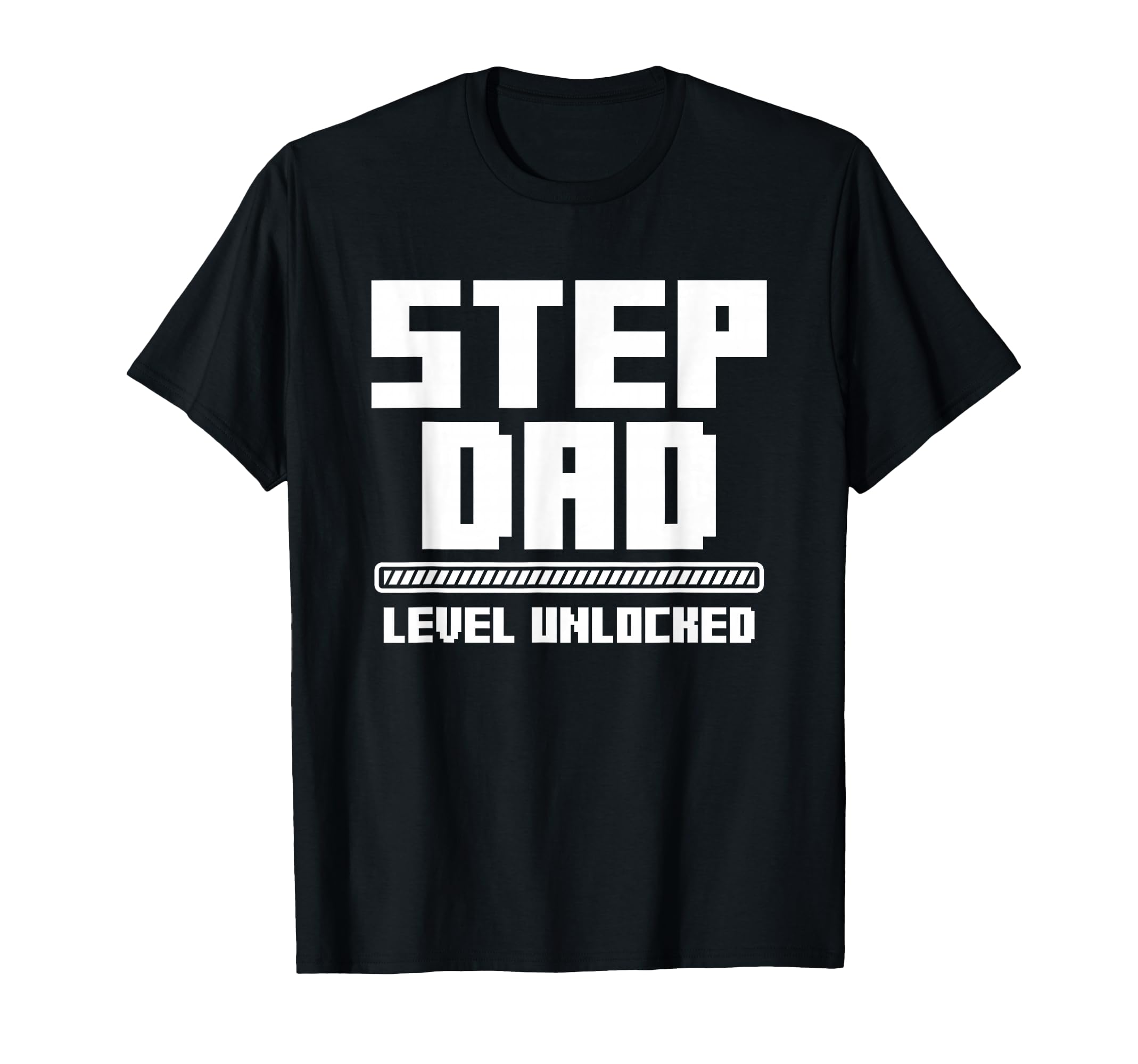 Step Dad Level Unlocked Video Gaming Geek T-Shirt - Novelty Apparel Unisex - T-Shirt, Sweatshirt, Hoodie