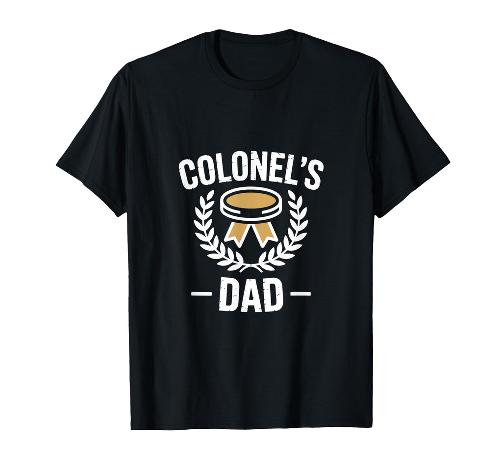 Colonels Dad Proud Military Father T-Shirt - Minimalist Print Men Women - T-Shirt, Sweatshirt, Hoodie
