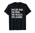 Soccer Dad Funny Wallet Legend T-Shirt - Casual Everyday Wear Unisex - T-Shirt, Sweatshirt, Hoodie