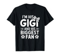 Im His Gigi And Biggest Fan Soccer T-Shirt - Novelty Apparel Unisex - T-Shirt, Sweatshirt, Hoodie
