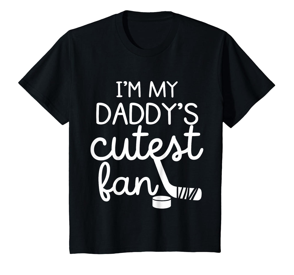 Im My Daddys 1 Cutest Fan Ice T-Shirt - Casual Everyday Wear Men Women - T-Shirt, Sweatshirt, Hoodie