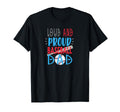 Loud Proud Baseball Dad T-Shirt - Unique Graphic for Adults - T-Shirt, Sweatshirt, Hoodie