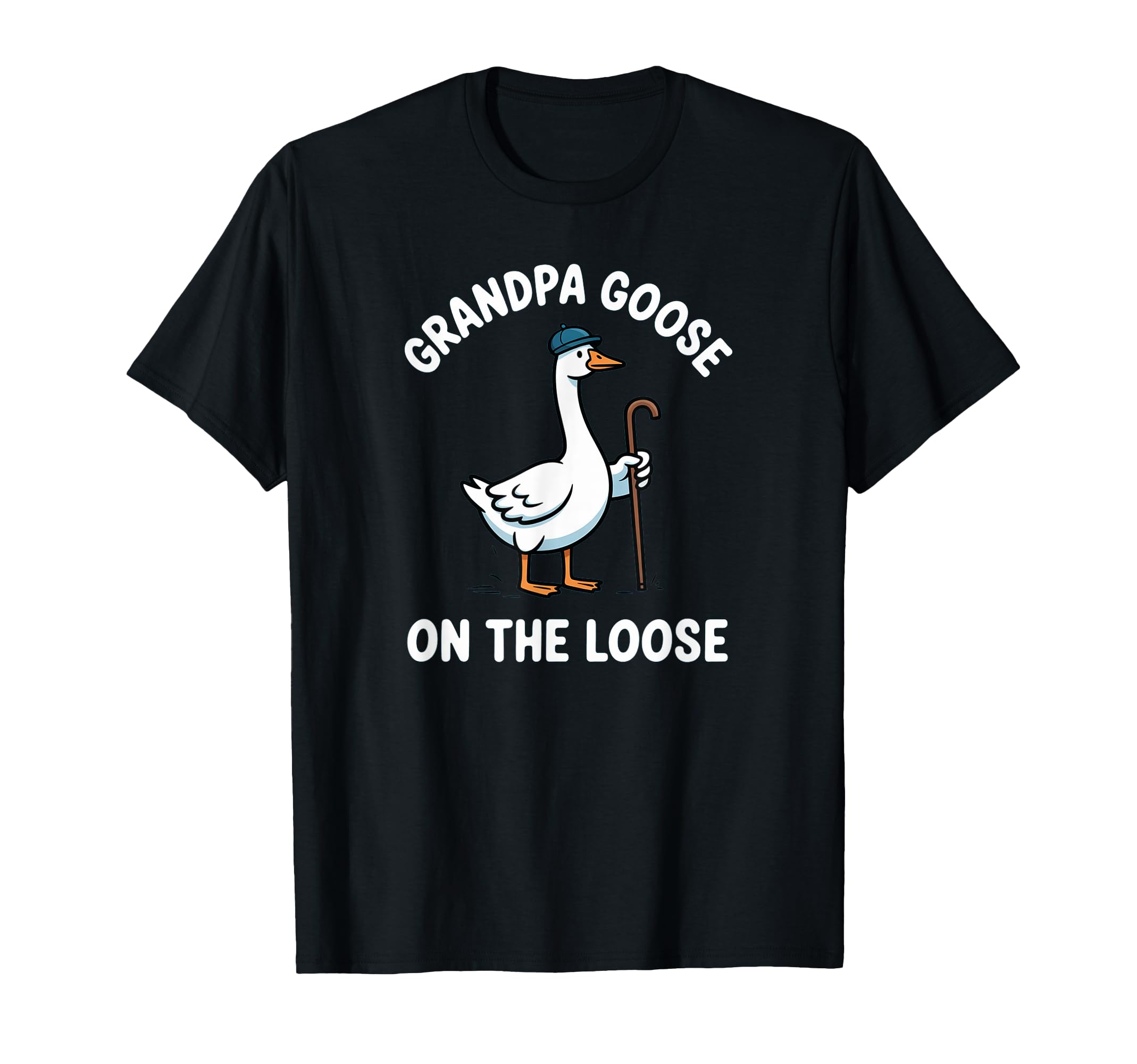 Funny Grandpa Goose Loose T-Shirt - Streetwear Style for Adults - T-Shirt, Sweatshirt, Hoodie