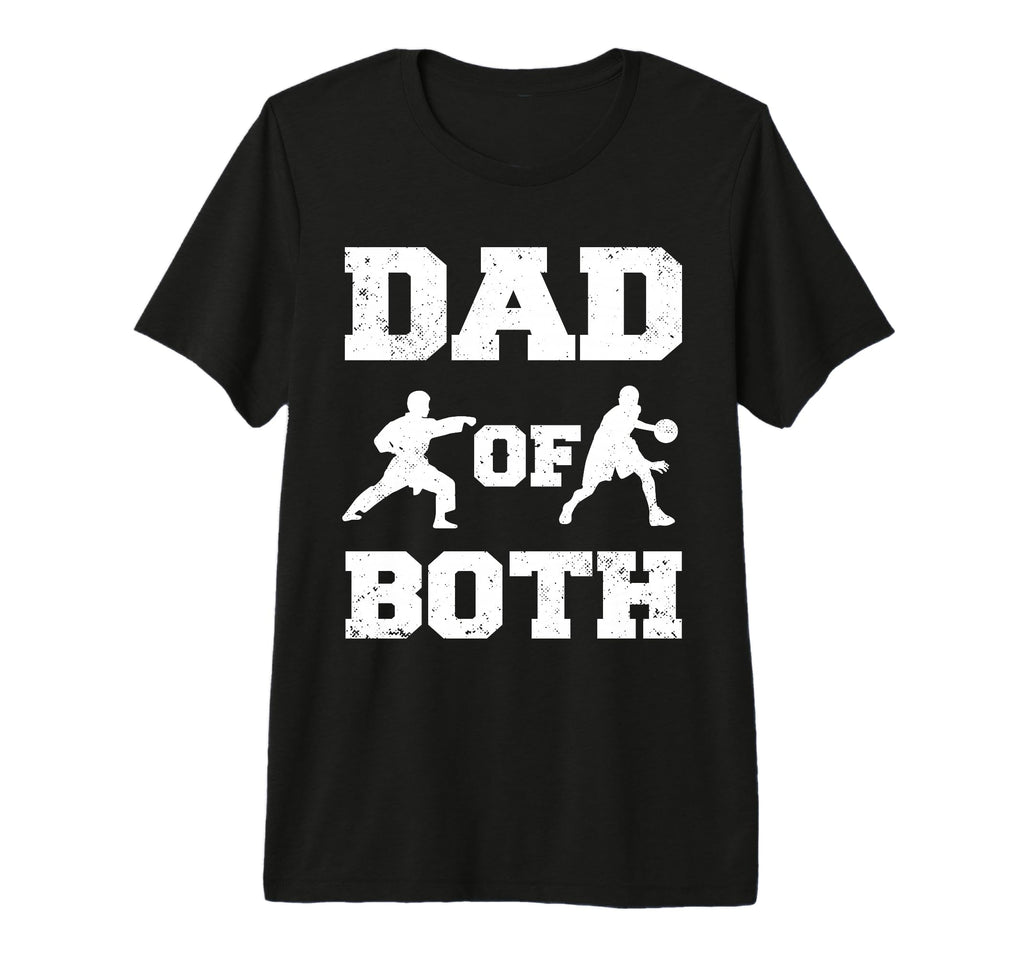 Mens Dad Both Funny Karate Basketball T-Shirt - Unique Graphic for Adults - T-Shirt, Sweatshirt, Hoodie