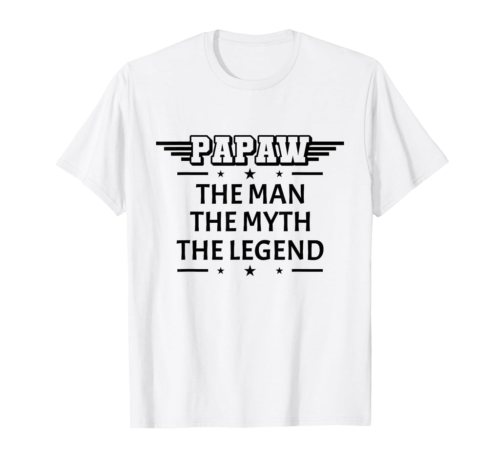 Papaw Myth Legend Dad Grandpa T-Shirt - Fun Novelty Design for Adults - T-Shirt, Sweatshirt, Hoodie
