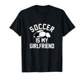 Soccer Is My Girlfriend T-Shirt - Trendy Graphic Unisex - T-Shirt, Sweatshirt, Hoodie