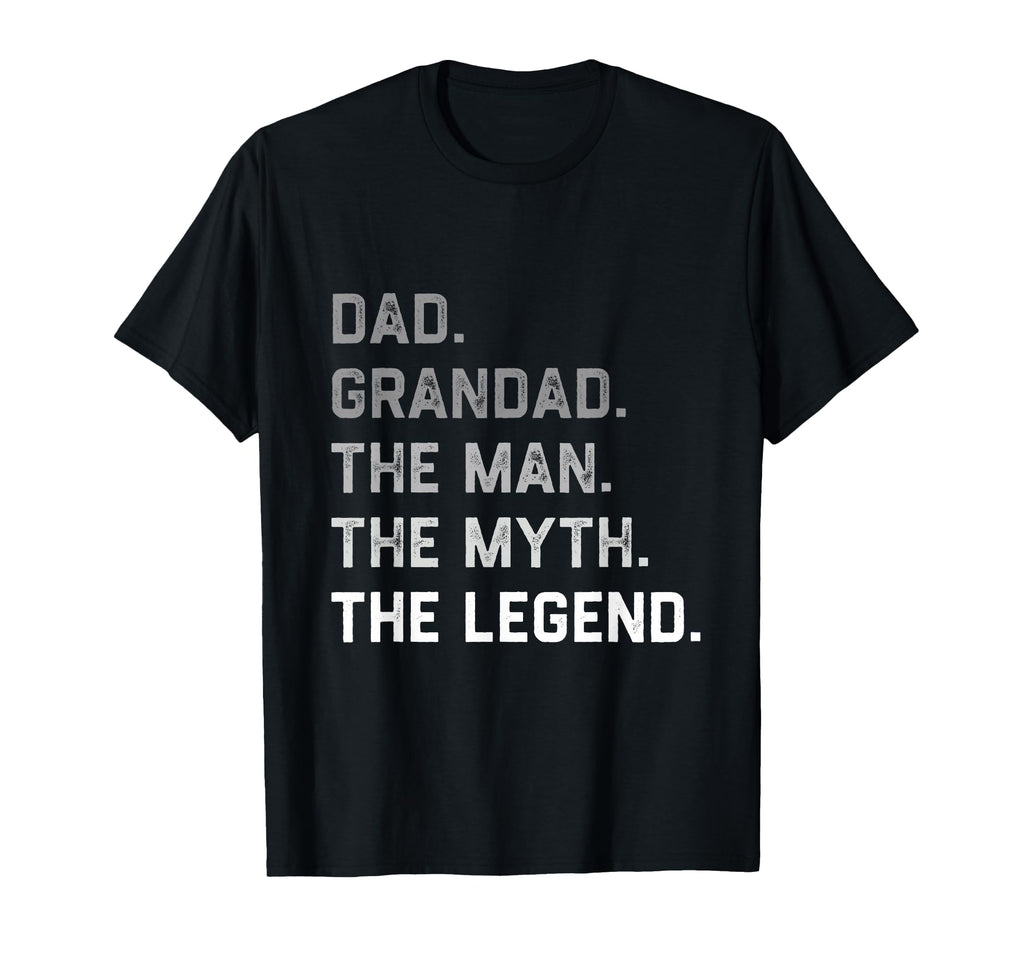 Dad Grandad Myth Legend Fathers Day T-Shirt - Custom Art Print Men Women - T-Shirt, Sweatshirt, Hoodie