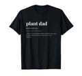 Plant Dad Definition Dictionary T-Shirt - Minimalist Print Unisex - T-Shirt, Sweatshirt, Hoodie