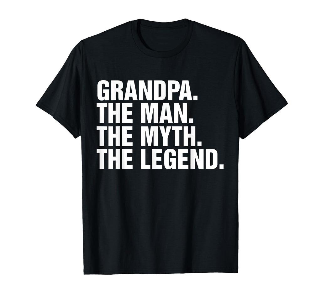Grandpa Myth Legend T-Shirt - Graphic Print Unisex - T-Shirt, Sweatshirt, Hoodie