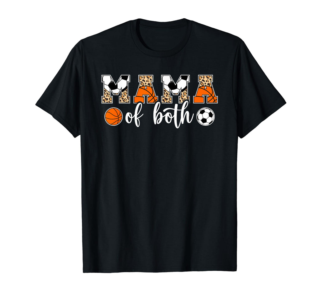 Mama Both Leopard Basketball Soccer Mom T-Shirt - Novelty Apparel Men Women - T-Shirt, Sweatshirt, Hoodie