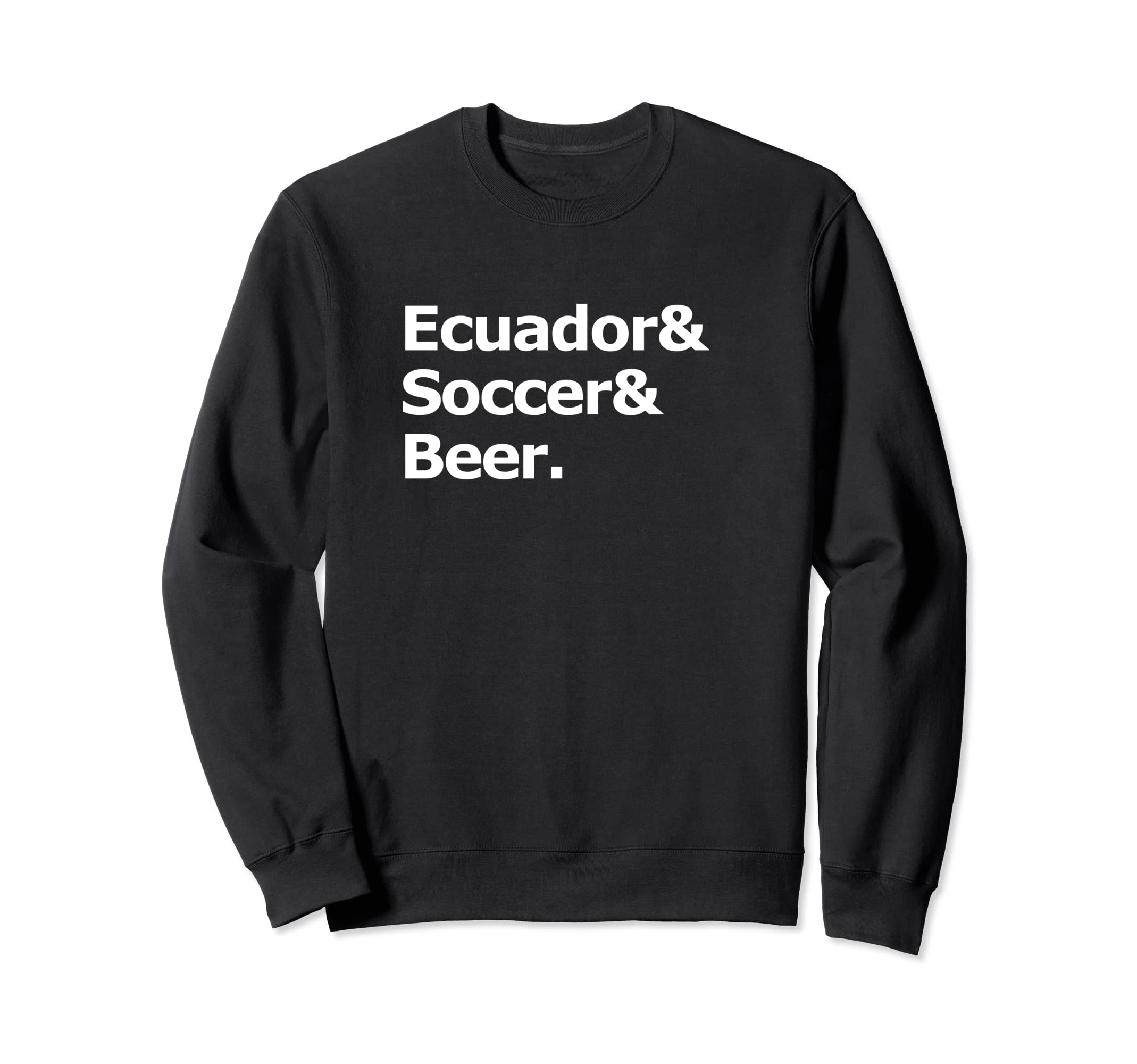 Ecuador Soccer Beer Football Sweatshirt - Casual Everyday Wear for Adults - T-Shirt, Sweatshirt, Hoodie