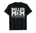 Baller Mom Louder And Prouder Soccer T-Shirt - Casual Everyday Wear Unisex - T-Shirt, Sweatshirt, Hoodie