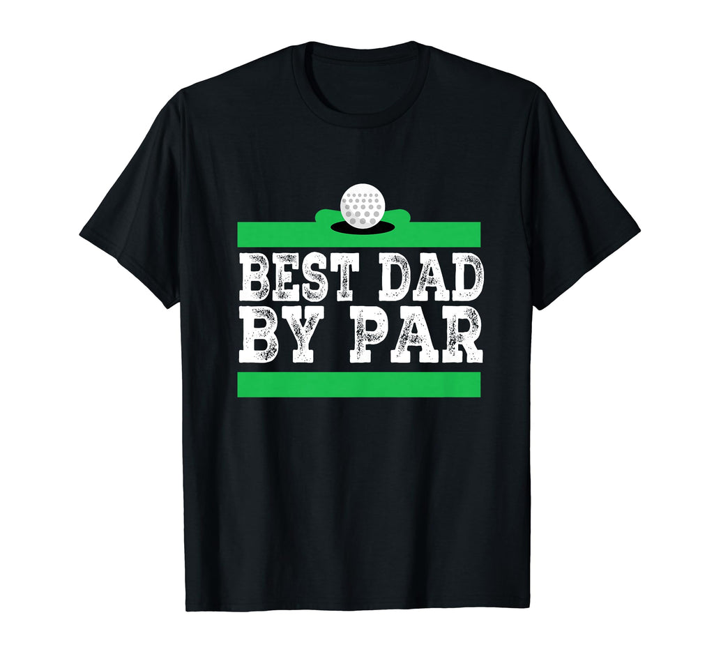 Mens Best Dad Par Disc Golf Golfer T-Shirt - Novelty Apparel Unisex - T-Shirt, Sweatshirt, Hoodie